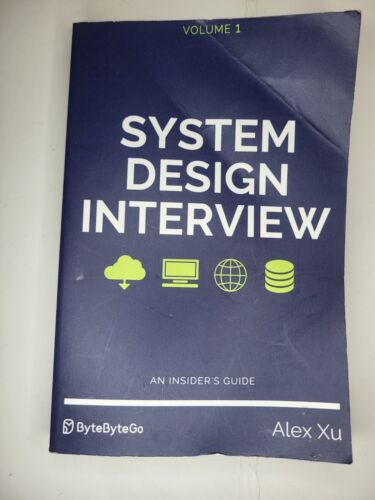 System Design Interview An insider's guide By Alex Xu 2nd Edition Paperback