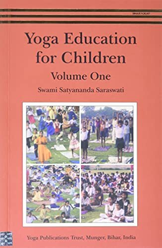 Yoga Education for Children-Swami Satyananda Saraswati