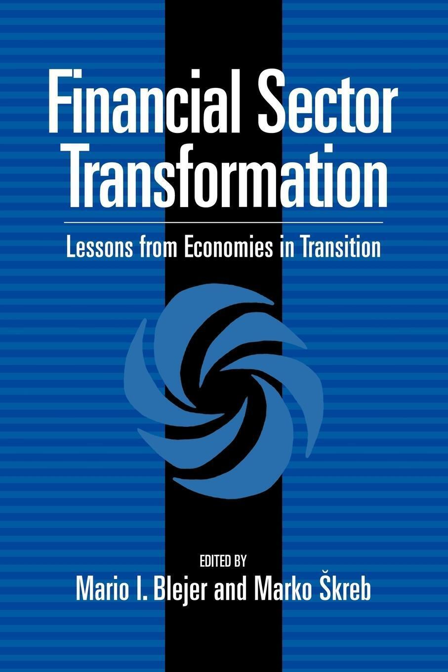 Thumbnail - Marko Skreb | Financial Sector Transformation | Taschenbuch | Englisch
