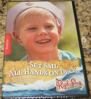 SET SAIL ALL HANDS ON DECK- High Seas Expedition Director Group Train DVD Movie
