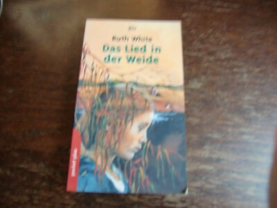 Ruth White Das Lied in der Weide