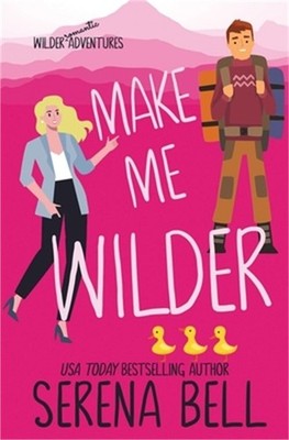 Make Me Wilder (Paperback or Softback)