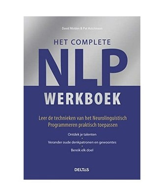 Het complete NLP werkboek, David Molden, Pat Hutchinson