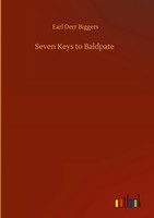 Earl Derr Biggers | Seven Keys To Baldpate | Buch | Englisch (2020) | 184 S.