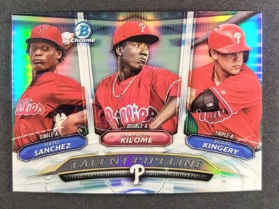 Scott Kingery/Franklyn Kilome/Sixto Sanchez 2018 Bowman Talent Pipeline #TP-PHI