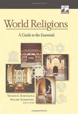 World Religions: A Guide to the Essentials [With CDROM] - Robinson, Thomas A.