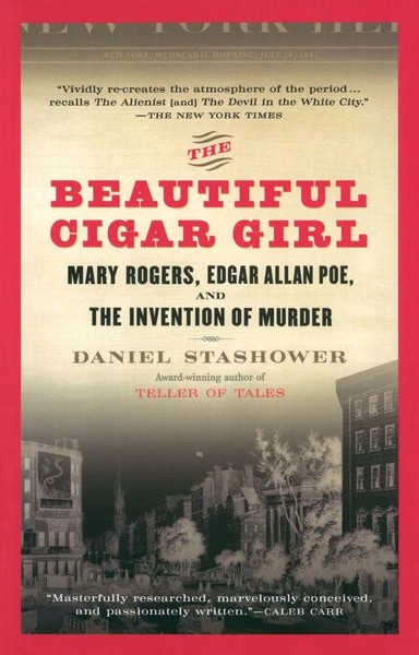 The Beautiful Cigar Girl | Daniel Stashower | Taschenbuch | Englisch | 2007-image