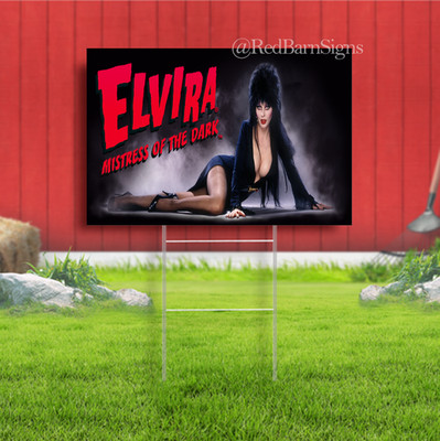 Elvira Mistress of the Dark Indoor Outdoor Yard Sign with metal stakes