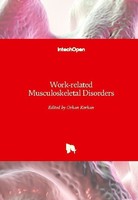 Work-Related Musculoskeletal Disorders Orhan Korhan