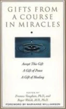 Gifts from a Course in Miracles: Accept This Gift, A G- 9780874778038, paperback