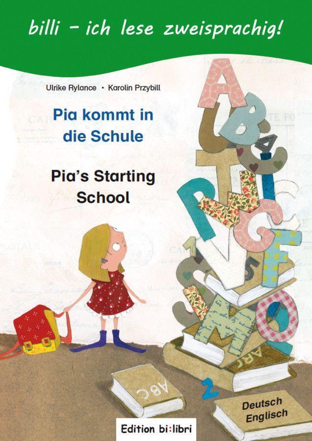 Thumbnail - Ulrike Rylance (u. A.) | Pia Kommt In Die Schule. Kinderbuch