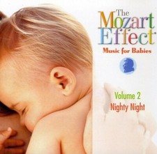 The Mozart Effect: Music for Babies, Vol. 2: Nighty Night Don Campell audioCD U
