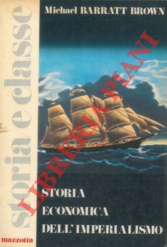 BRAUN Barratt Michael - Wirtschaftsgeschichte des Imperialismus. - Bild 1 von 1