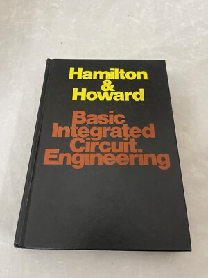Basic Integrated Circuit Engineering MOTOROLA  By Douglas J. Hamilton