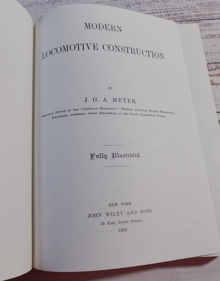 Modern Locomotive Construction 1892 J.G.A. Meyer 1994 REPRINT Hardcover - Image 2 of 4