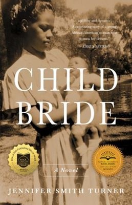 Child Bride : A Novel Paperback Jennifer Smith Turner