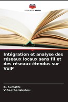 IntéGration Et Analyse Des RéSeaux Locaux Sans Fil Et Des RéSeaux éTendus Sur...