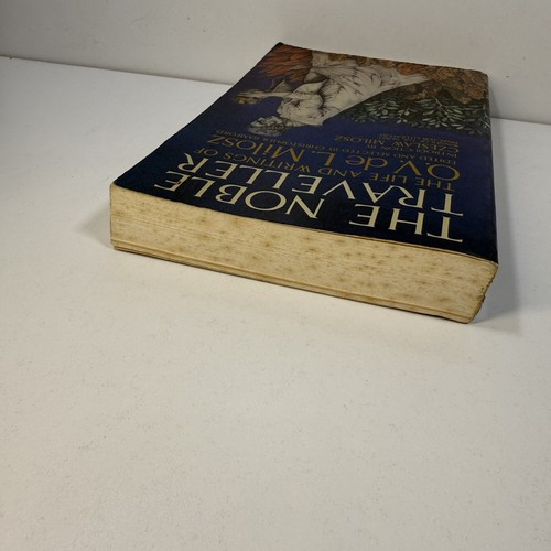 The Noble Traveller The Life and Writings of O V De L Milosz (Paperback, 1985) - Picture 4 of 13