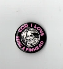 ZIPPY THE PINHEAD PINBACK BUTTON  BILL GRIFFITH 1980s GOD I LOVE BEING A PINHEAD