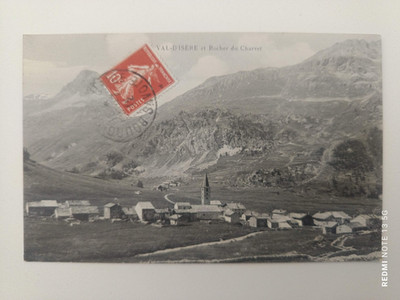 CPA SAVOIE TARENTAISE (73): Val d'Isère et Rocher du Charvet - datiert 20 07 1912