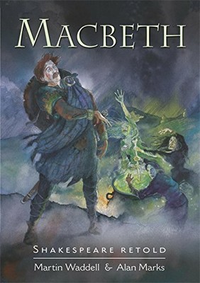 Macbeth (Shakespeare Retold) by Waddell, Martin Paperback Book The Fast Free