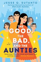The Good, The Bad, And The Aunties Jesse Q. Sutanto Taschenbuch Englisch 2024
