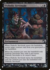 Diabolic Servitude - The List Light Play, English Magic the Gathering MTG The Li