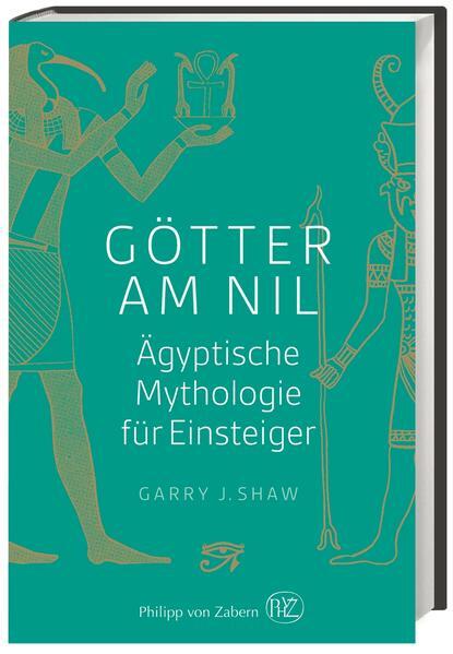 Thumbnail - Götter Am Nil | Garry J. Shaw | 2015 | Deutsch | The Egyptian Myths