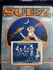 1922 SUEZ exotic sheet music  THE ORIGINAL ME...