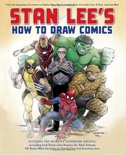 Stan Lees How to Draw Comics: Vom legendären Schöpfer von Spider-Man, dem...
