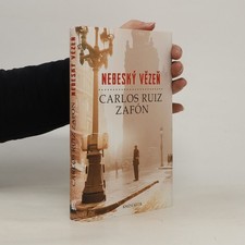 Nebeský vězeň  |  Carlos Ruiz Safon