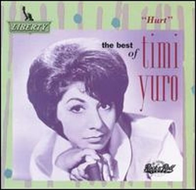 Hurt: The Best of Timi Yuro by Timi Yuro: Used