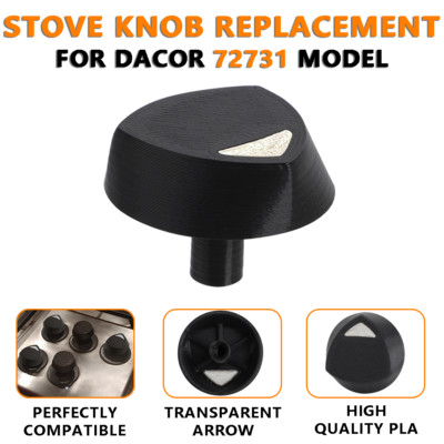 For DACOR 72731 Model Cooktop Oven Stove Knob Replacement Black High Quality PLA