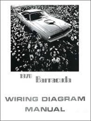1970 Plymouth Barracuda Wiring Diagram Manual | eBay