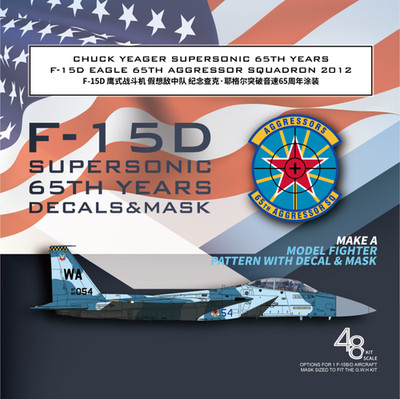 Galaxy G48015  CHUCK YEAGER SUPERSONIC F-15D EAGLE 65TH AGGRESSOR SQUADRON 2012