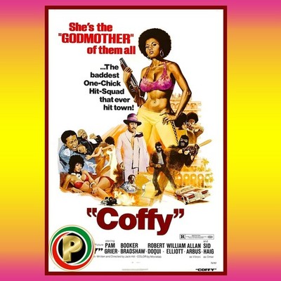 Coffy - 1973 | Box Office Hit | 11 In x 17In HQ 4K Physical Poster