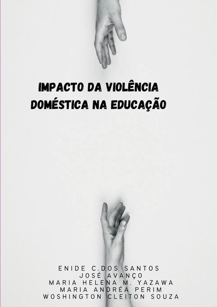 Impacto Da ViolêNcia DoméStica Na EducaçãO Santos Enide Taschenbuch 2023-image