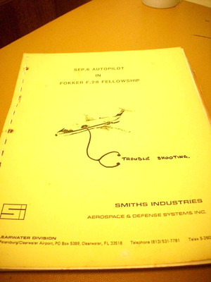 Smith Sep 6 Autopilot In Fokker F 28 Pilot S Info Amp Troubleshooting Manual Ebay