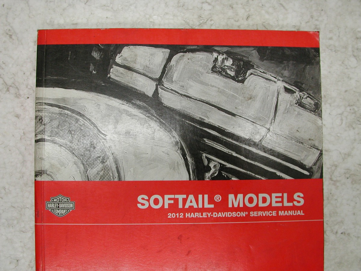 Harley Davidson Softail Models 2012 Service Manual OEM 99482-12 | eBay