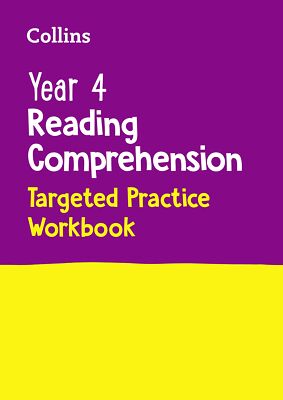 Collins Year 4 Reading Comprehension Targeted Practice Workbook: Ideal for Use a