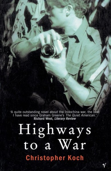 Highways To A War | Christopher Koch | Taschenbuch | Englisch | 2003 | Vintage-image