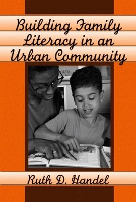 Building Family Literacy in An Urban Community Paperback Ruth D.