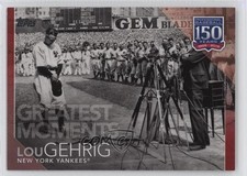 2019 Topps 150 Years of Professional Baseball Red 3/10 Lou Gehrig HOF 0s55
