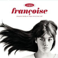 FrançOise Hardy: FrançOise Hardy: FrançOise Hardy En Vogue: Best Of 1962 - 1967