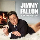 1 CENT CD Jimmy Fallon – Blow Your Pants Off / Comedy, Parody