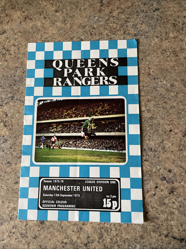 1975 QPR QUEENS PARK RANGERS V MANCHESTER MAN UNITED 75/76 DIVISION 1 LEAGUE - Picture 1 of 4