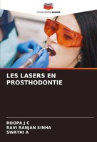 Roopa J C (U. A.) | LES Lasers EN Prosthodontie | Taschenbuch | FranzöSisch