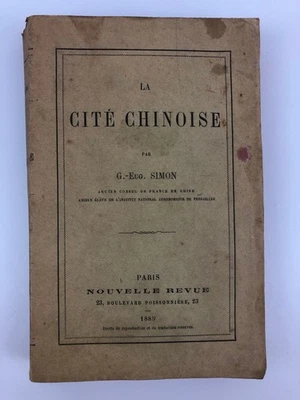La Cité chinoise G.-Eug. Simon EO 1885 Chine société - Photo 1/4