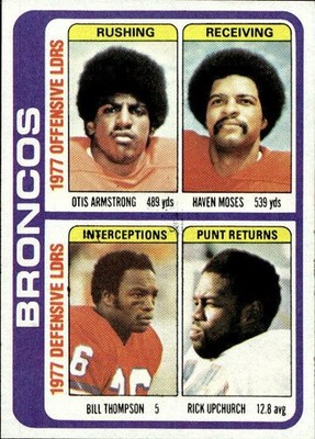 1978 Topps Football SET BREAK #508 Denver Broncos TL/Otis Armstrong NMMT