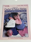 Leisure Arts Learn To Crochet 24 Pattern Stitches Quick & Easy Dishcloths 2887